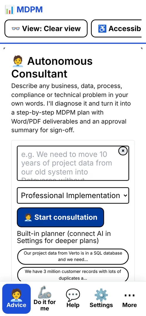 Clear view with large text and large buttons